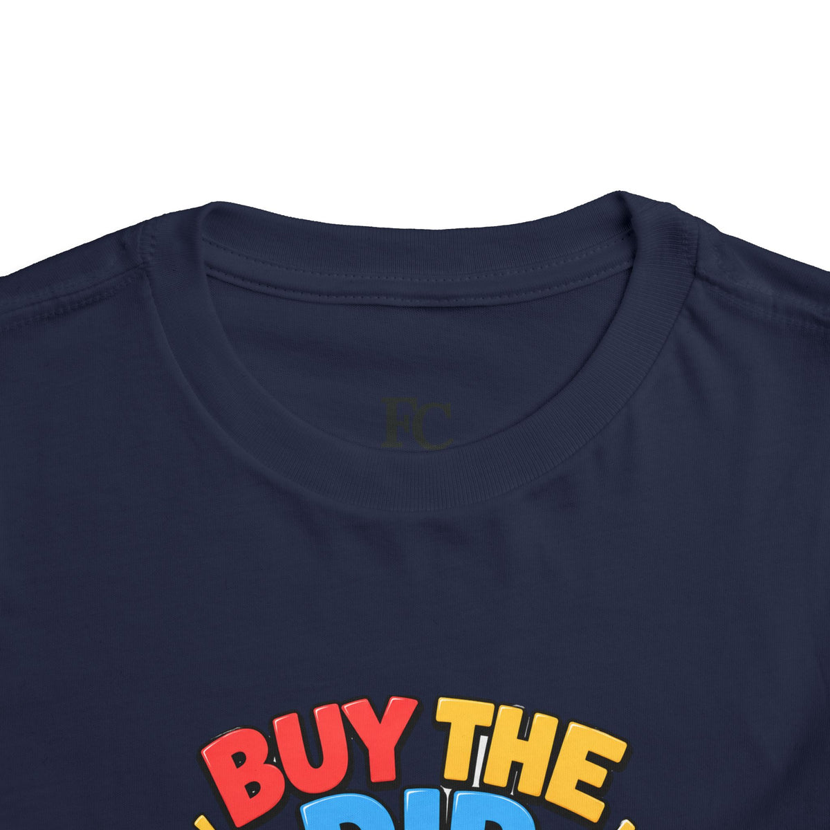 BUY THE DIP BEAR. Toddler Tee | Funny Finance Kids Clothing