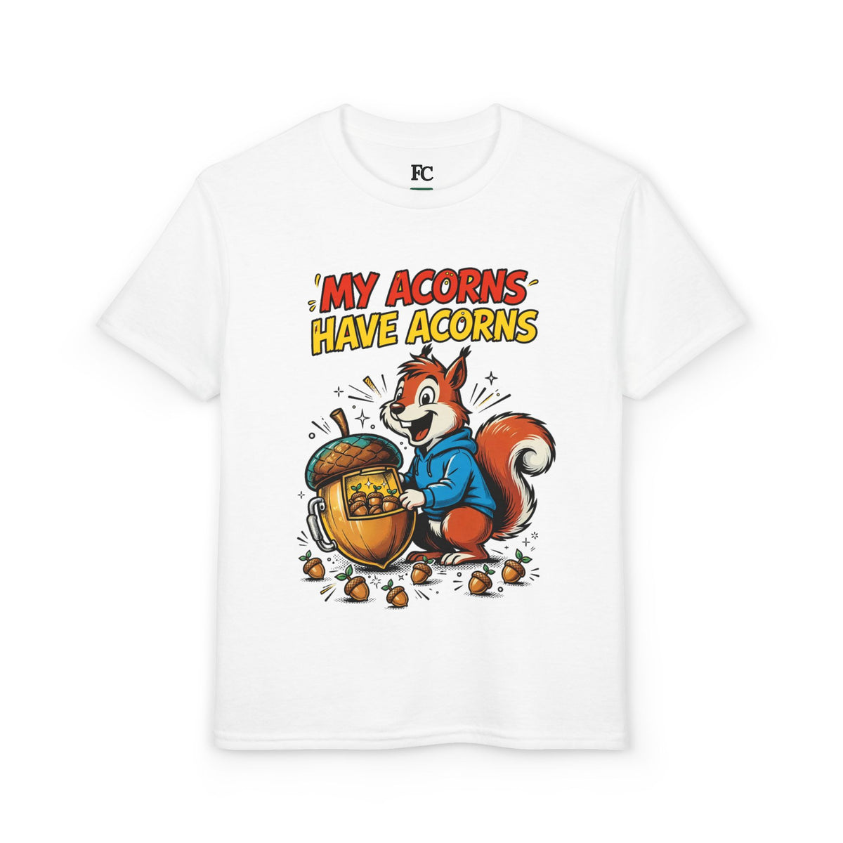 MY ACORNS HAVE ACORNS. Youth Tee | Funny Finance Kids Clothing