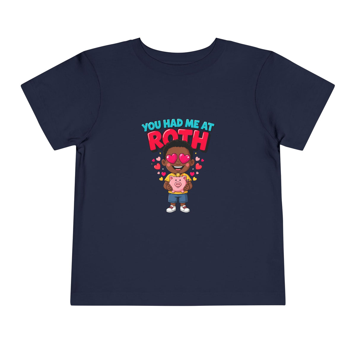 YOU HAD ME AT ROTH. Boys' Toddler Tee | Funny Finance Kids Clothing