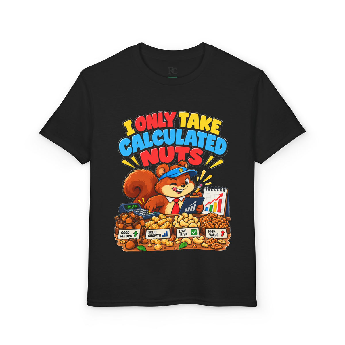 I ONLY TAKE CALCULATED NUTS. Youth Tee | Funny Finance Kids Clothing