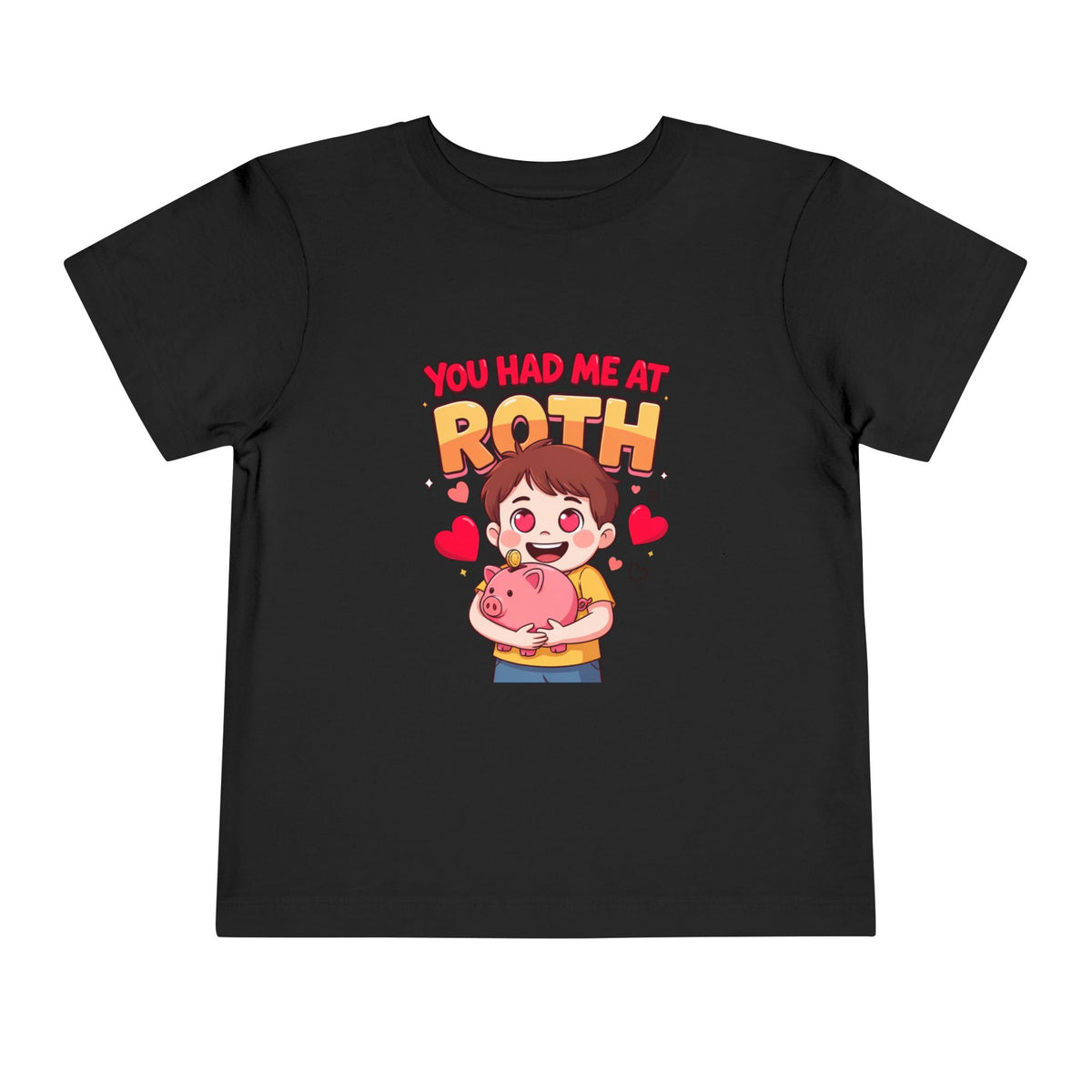 YOU HAD ME AT ROTH. Boys' Toddler Tee | Funny Finance Kids Clothing