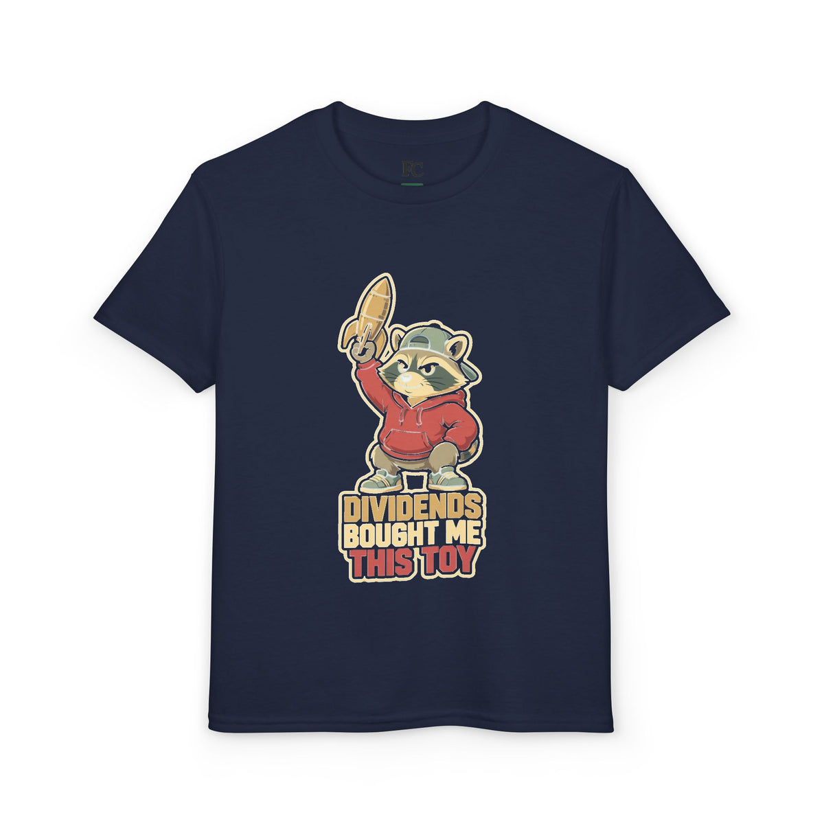 DIVIDENDS BOUGHT ME THIS TOY. Youth Tee