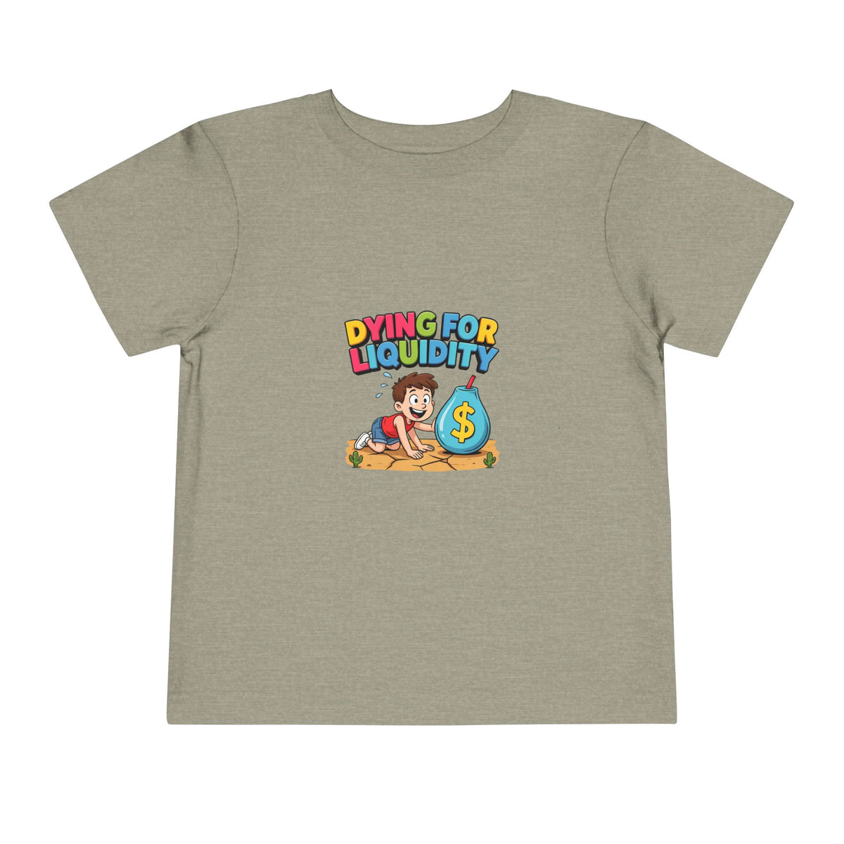 DYING FOR LIQUIDITY. Boys' Toddler Tee | Funny Finance Kids Clothing