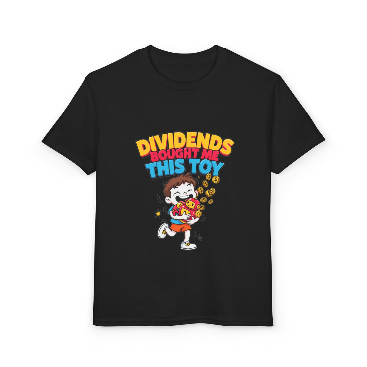 DIVIDENDS BOUGHT ME THIS TOY. Boys' Youth Tee | Funny Finance Kids Clothing