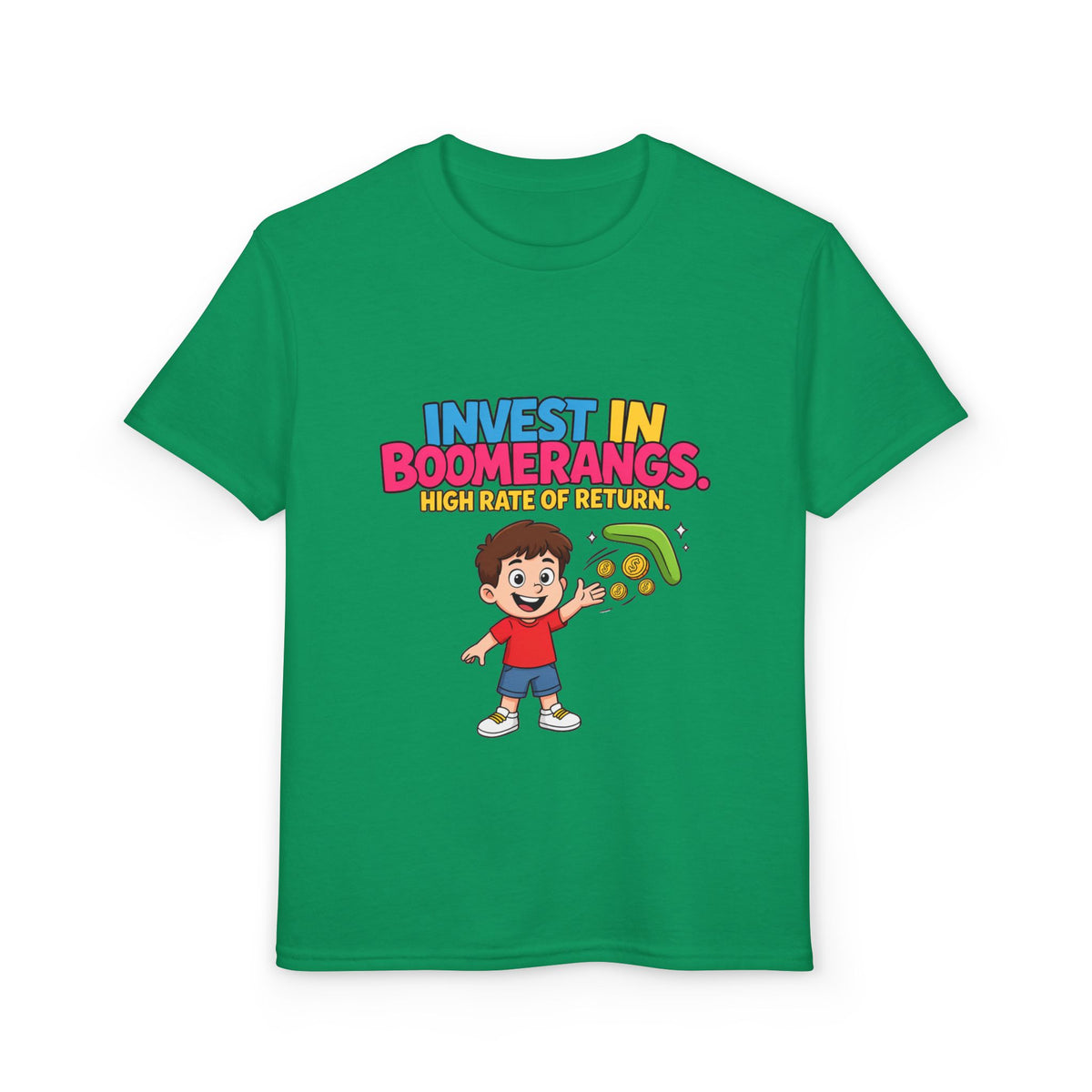 INVEST IN BOOMERANGS. HIGH RATE OF RETURN. Boys' Youth Tee | Funny Finance Kids Clothing