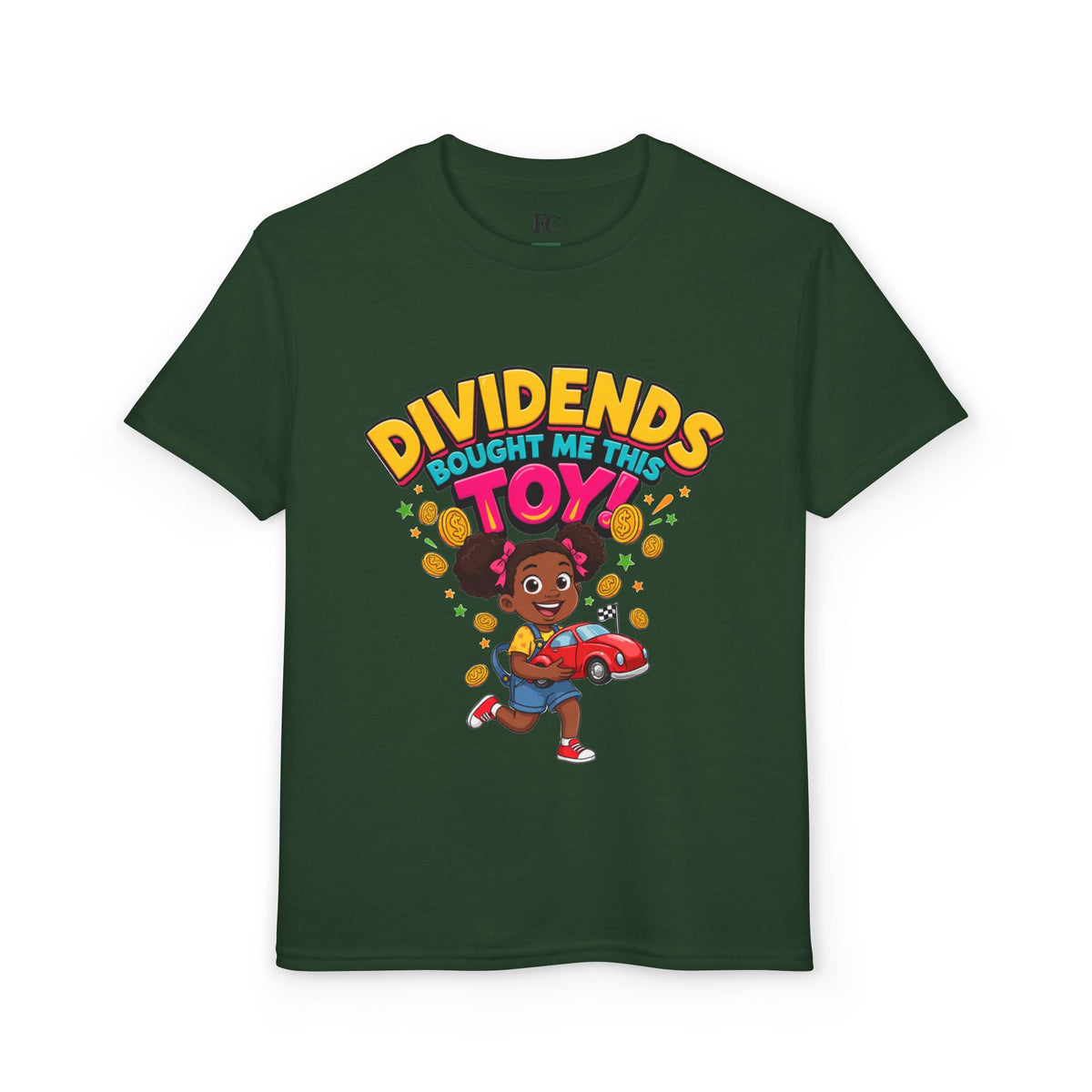 DIVIDENDS BOUGHT ME THIS TOY. Girls' Youth Tee | Funny Finance Kids Clothing