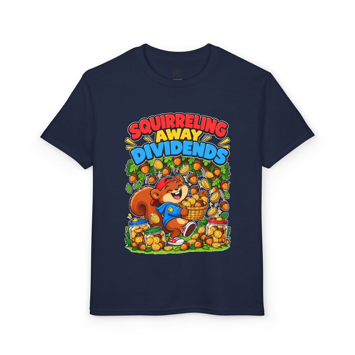 SQUIRRELING AWAY DIVIDENDS. Youth Tee | Funny Finance Kids Clothing