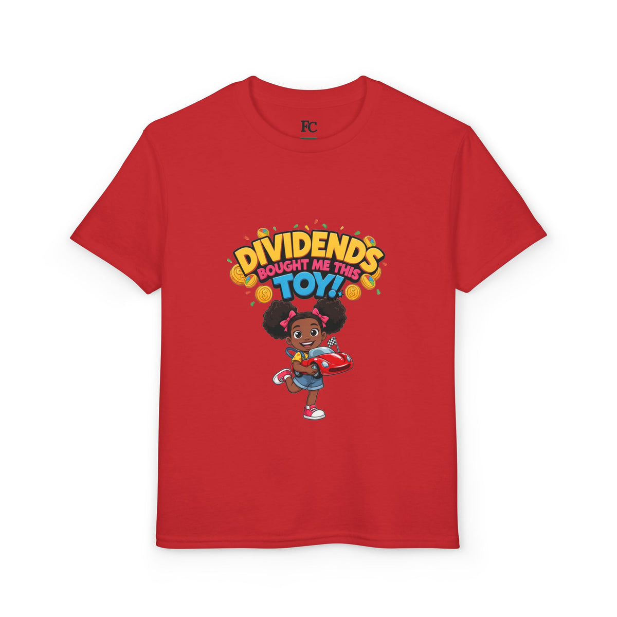 DIVIDENDS BOUGHT ME THIS TOY. Girls' Youth Tee | Funny Finance Kids Clothing