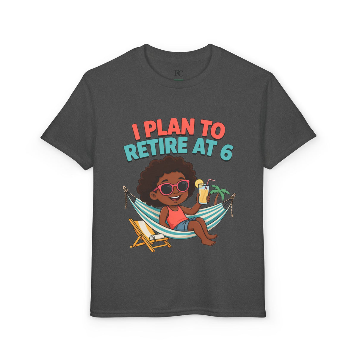 I PLAN TO RETIRE AT 6. Girls' Youth Tee | Funny Finance Kids Clothing