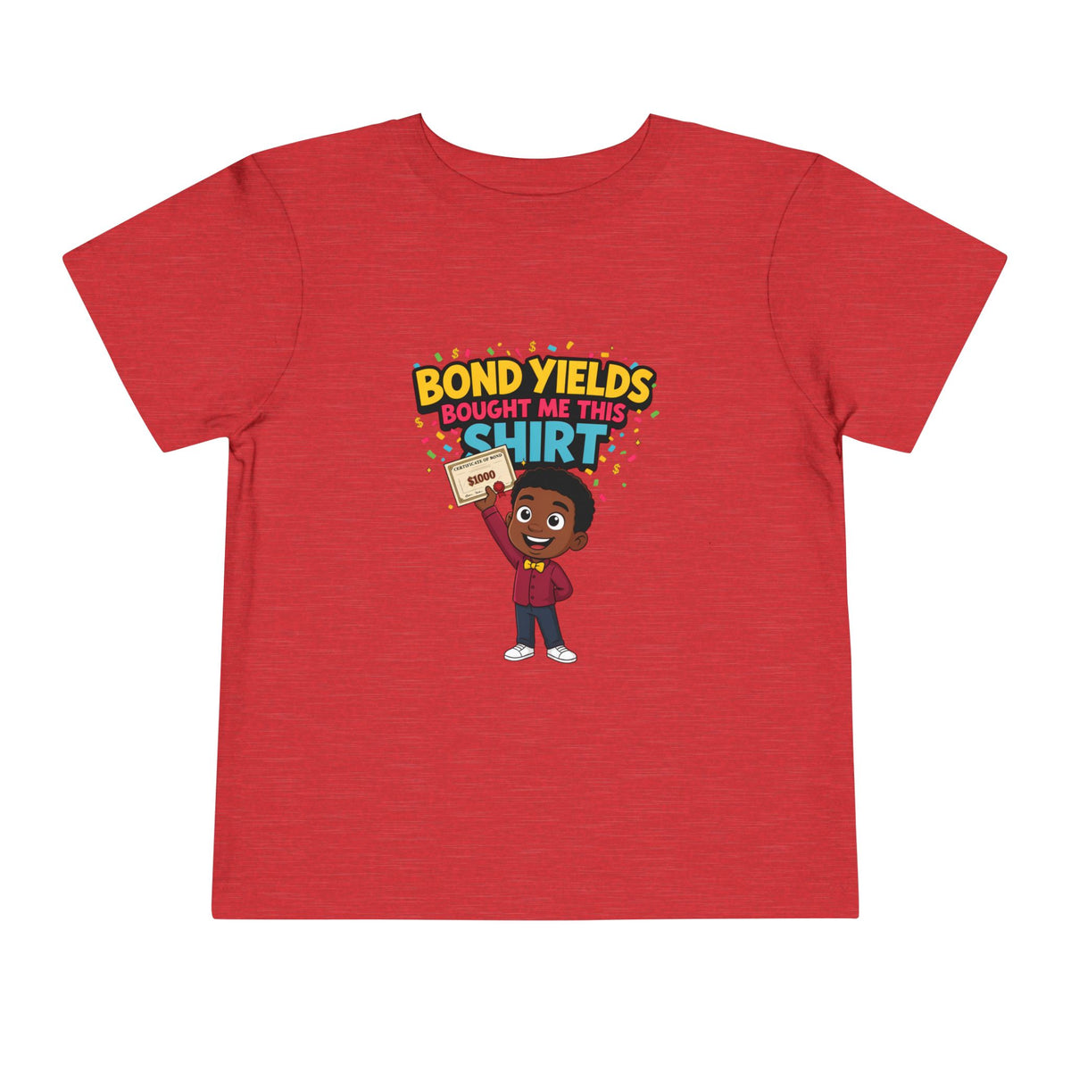 BOND YIELDS BOUGHT ME THIS SHIRT. Boys' Toddler Tee | Funny Finance Kids Clothing