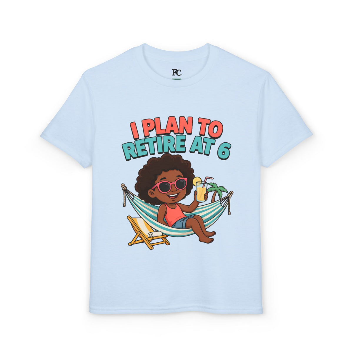 I PLAN TO RETIRE AT 6. Girls' Youth Tee | Funny Finance Kids Clothing