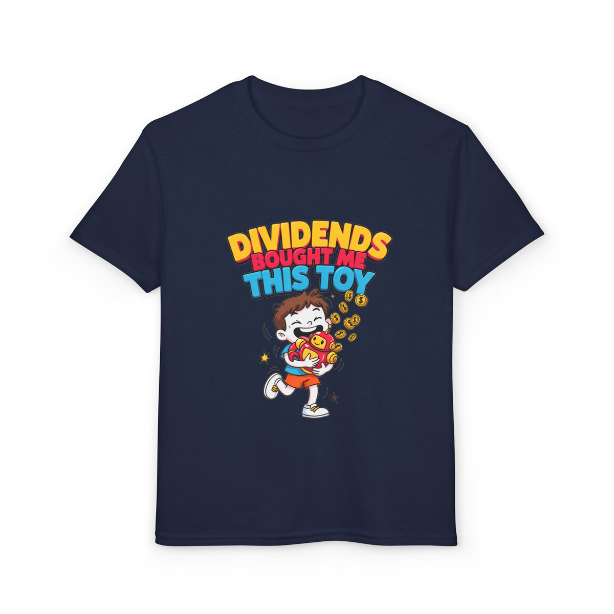 DIVIDENDS BOUGHT ME THIS TOY. Boys' Youth Tee | Funny Finance Kids Clothing