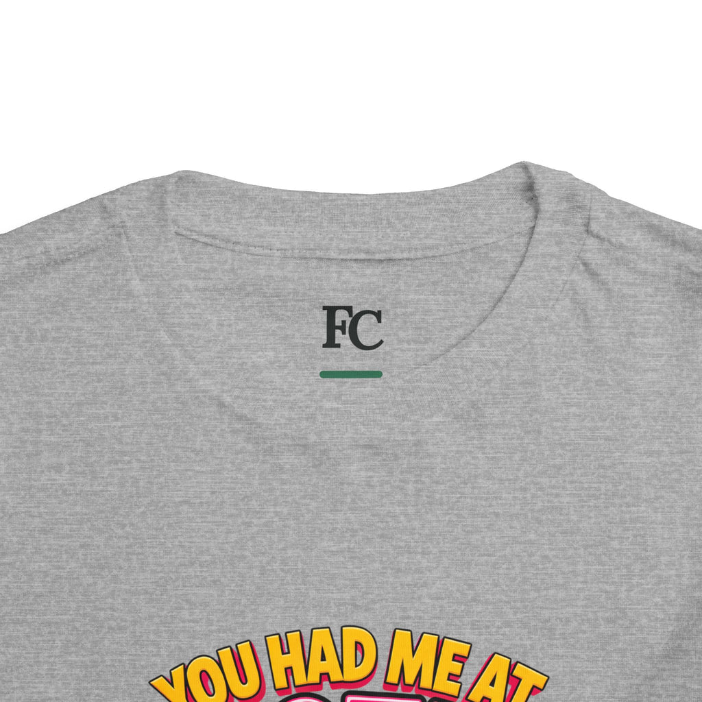 YOU HAD ME AT ROTH. Girls' Toddler Tee | Funny Finance Kids Clothing