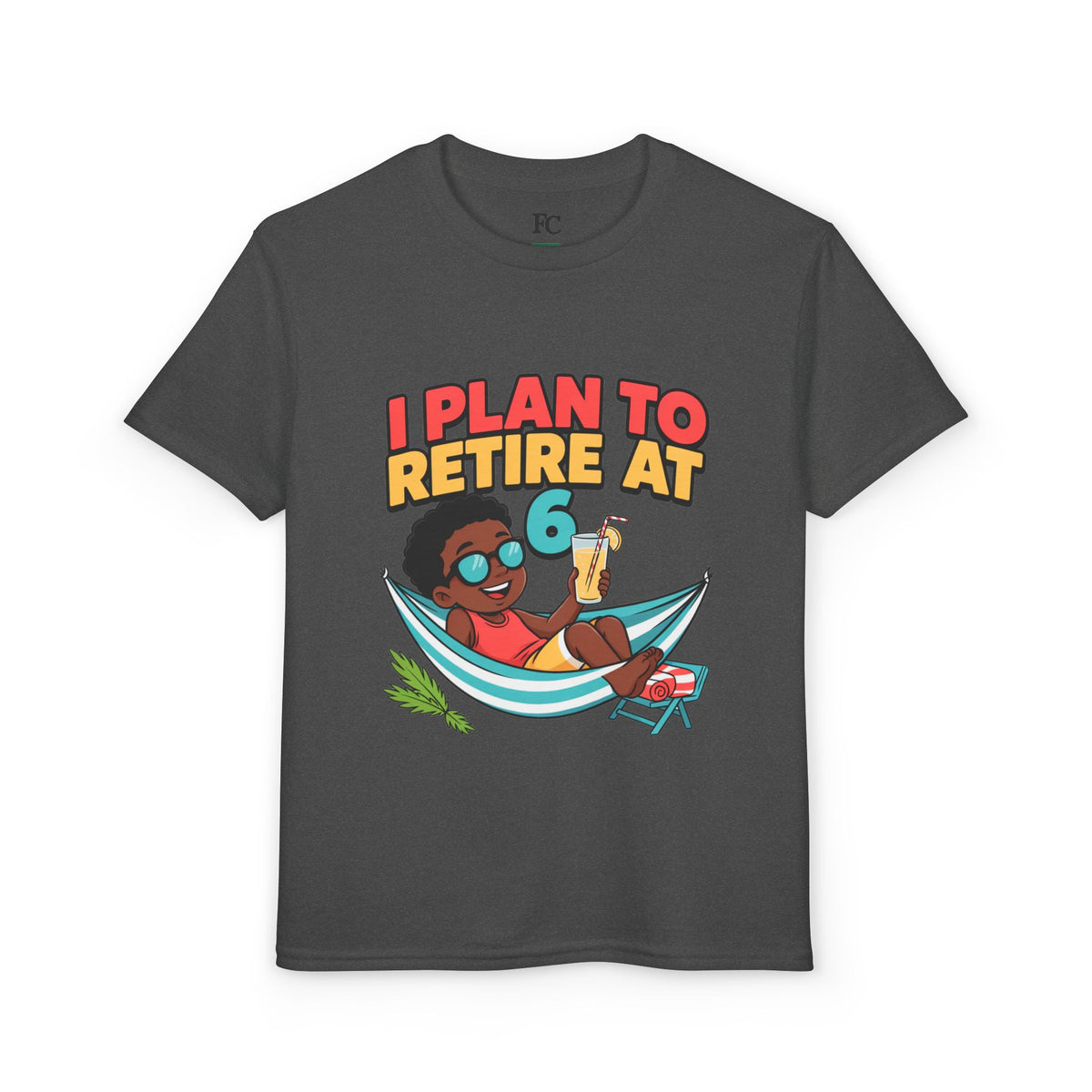 I PLAN TO RETIRE AT 6. Boys' Youth Tee | Funny Finance Kids Clothing