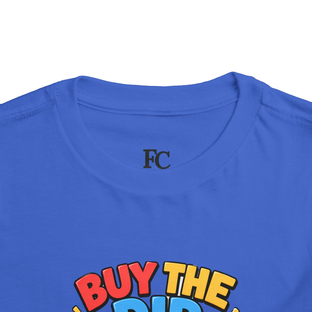 BUY THE DIP BEAR. Toddler Tee | Funny Finance Kids Clothing