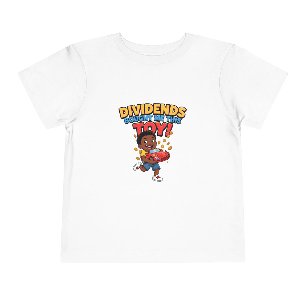DIVIDENDS BOUGHT ME THIS TOY. Toddler Tee | Funny Finance Kids Clothing. Toddler Tee | Funny Finance Kids Clothing