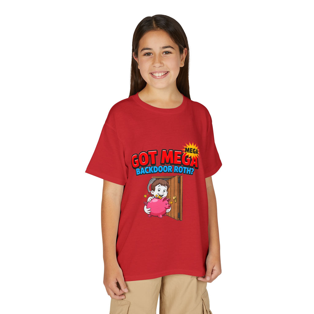 GOT MEGA BACKDOOR ROTH? Boys' Youth Tee | Funny Finance Kids Clothing