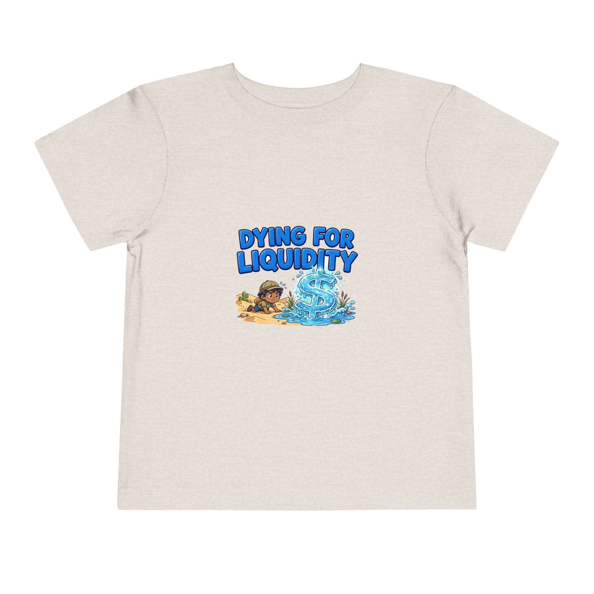 DYING FOR LIQUIDITY. Boys' Toddler Tee | Funny Finance Kids Clothing