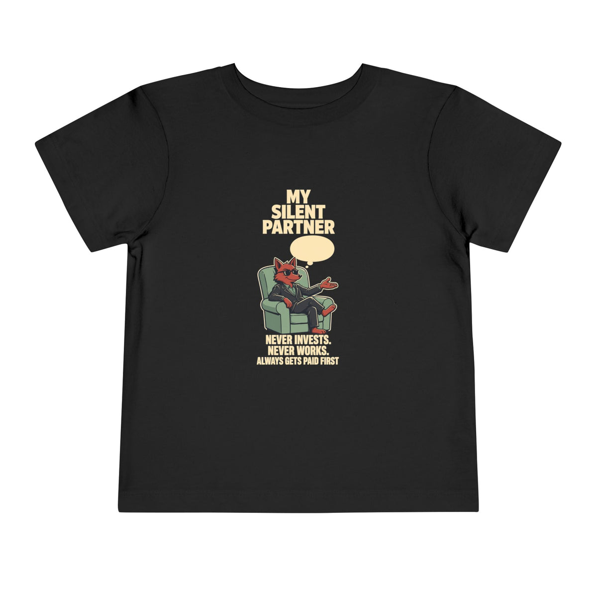 MY SILENT PARTNER. Toddler Tee | Funny Finance Kids Shirt