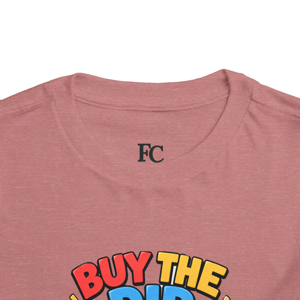 BUY THE DIP BEAR. Toddler Tee | Funny Finance Kids Clothing