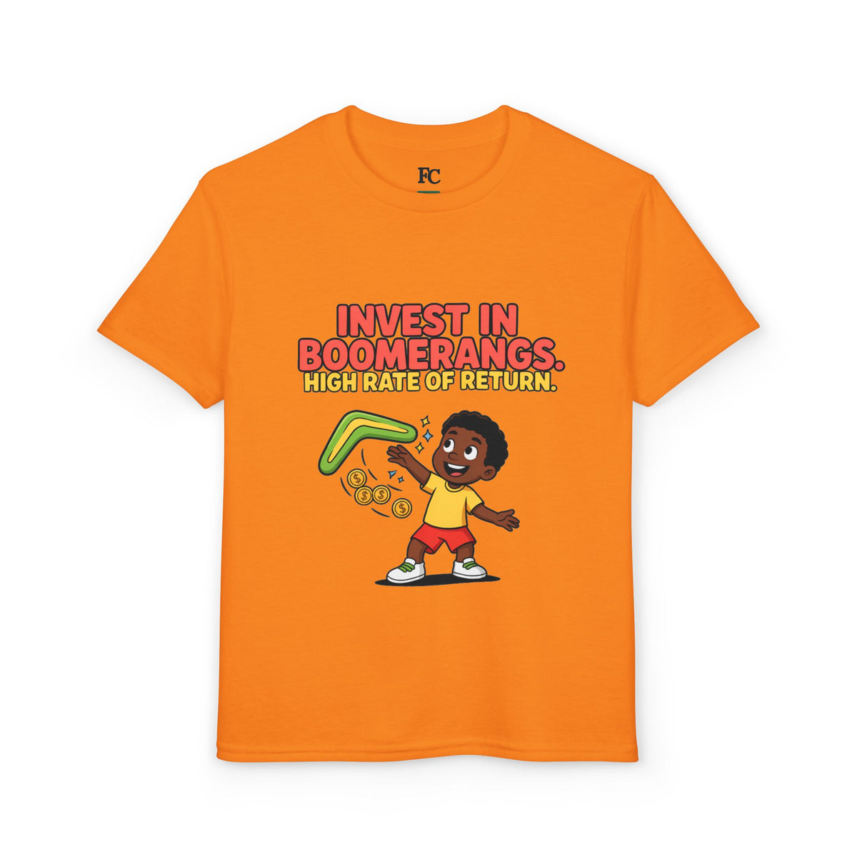 INVEST IN BOOMERANGS. HIGH RATE OF RETURN. Boys' Youth Tee | Funny Finance Kids Clothing