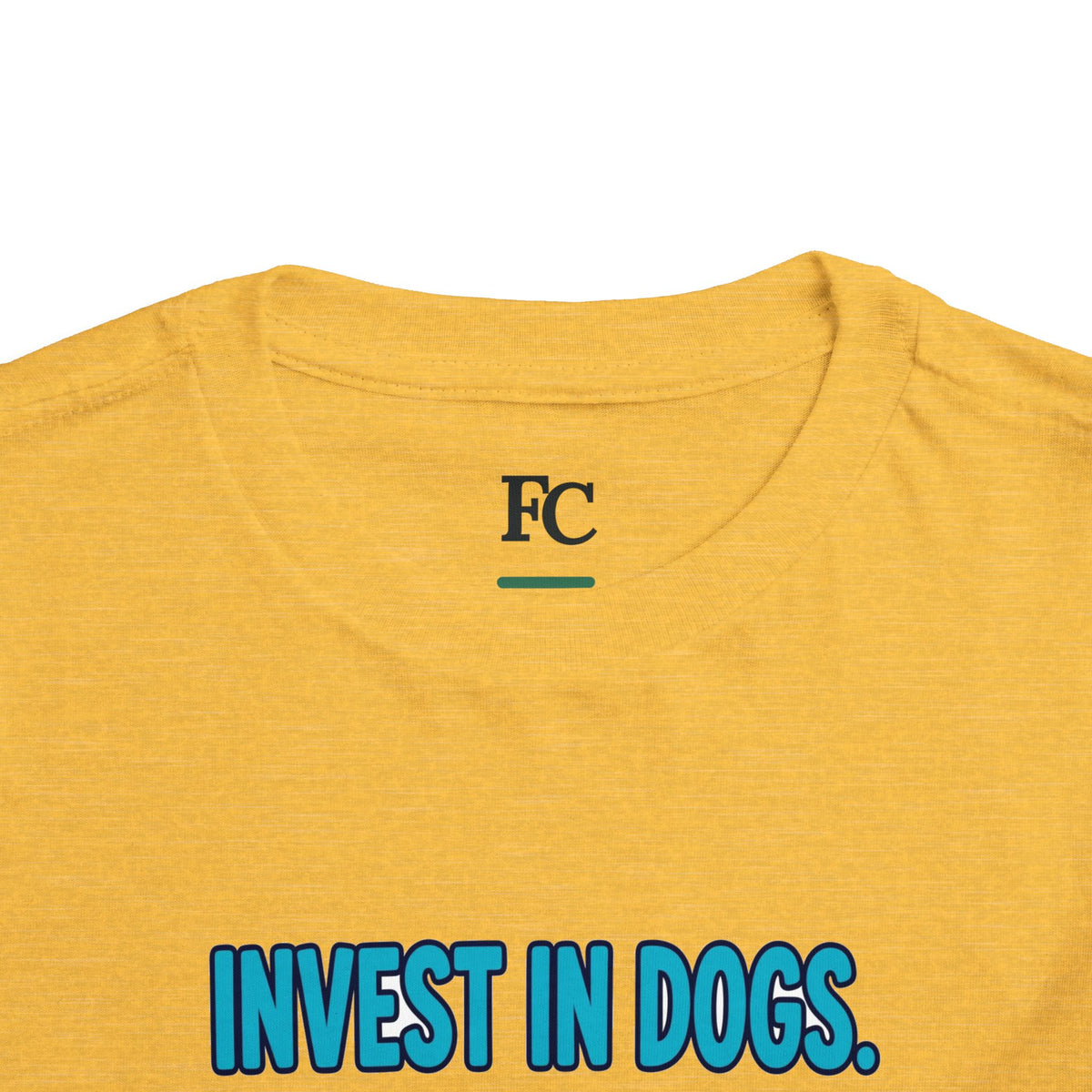 INVEST IN DOGS. HIGH RATE OF RETURN. Boys' Toddler Tee | Funny Finance Kids Clothing