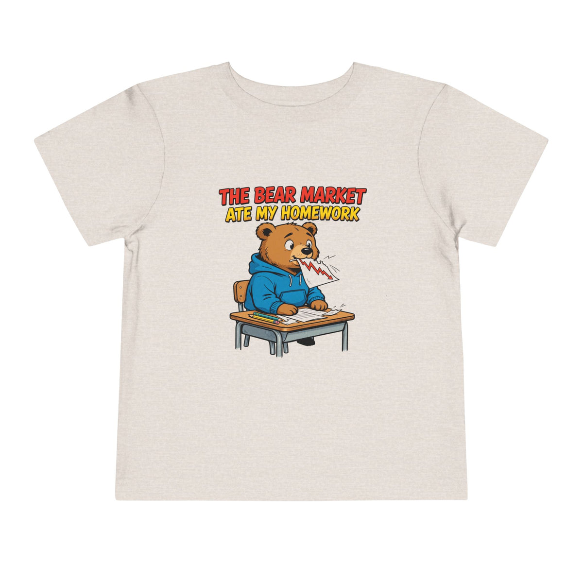 THE BEAR MARKET ATE MY HOMEWORK. Toddler Tee | Funny Finance Kids Clothing