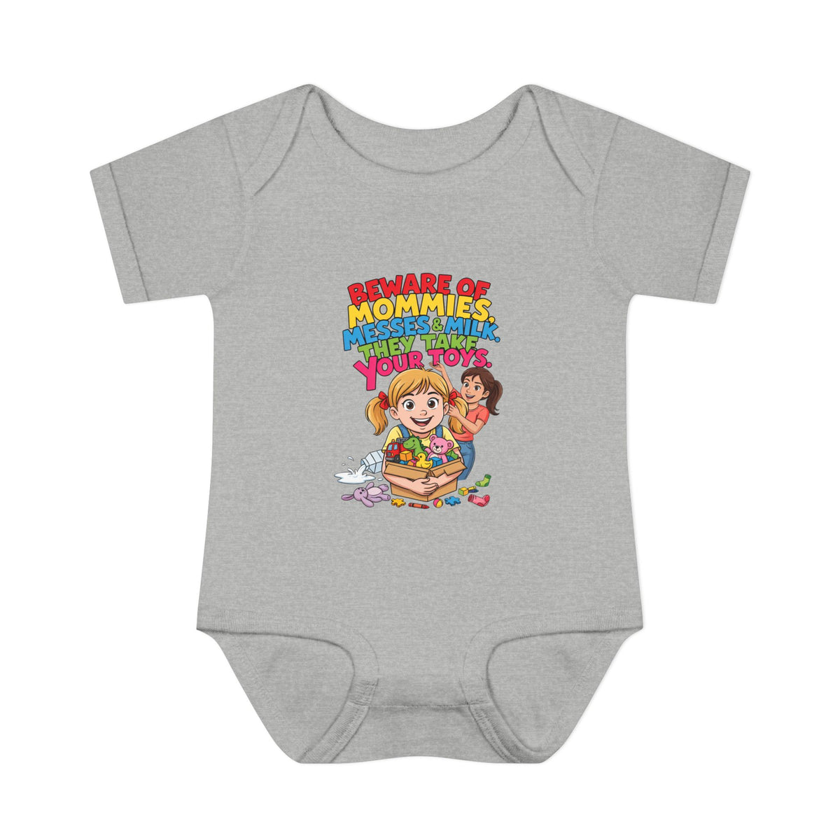 BEWARE OF MOMMIES, MESSES & MILK. THEY TAKE YOUR TOYS.. Girls' Baby Bodysuit | Funny Finance Kids Clothing