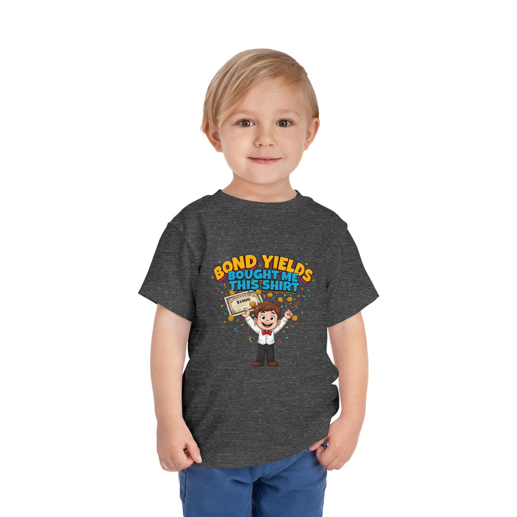 BOND YIELDS BOUGHT ME THIS SHIRT. Boys' Toddler Tee | Funny Finance Kids Clothing