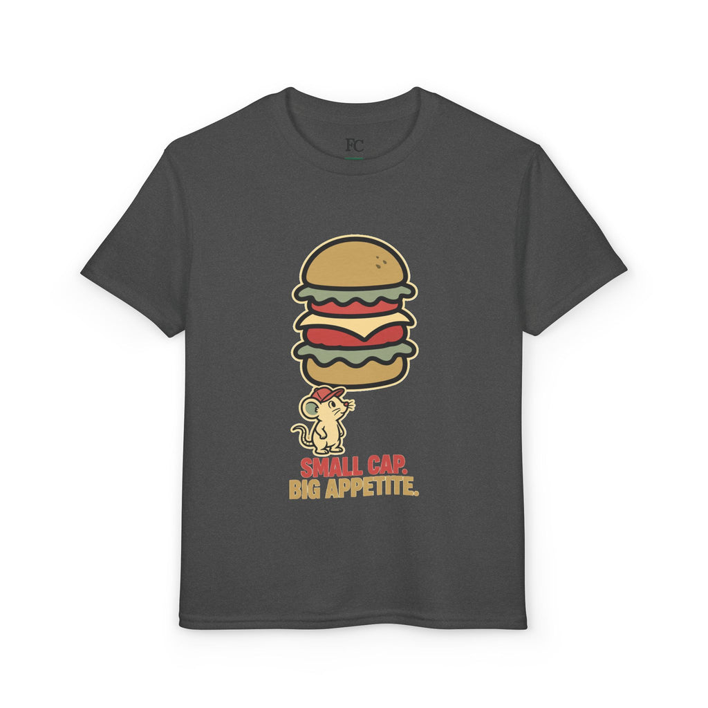 SMALL CAP. BIG APPETITE.. Youth Tee