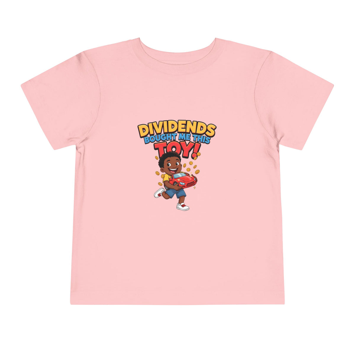 DIVIDENDS BOUGHT ME THIS TOY. Toddler Tee | Funny Finance Kids Clothing. Toddler Tee | Funny Finance Kids Clothing