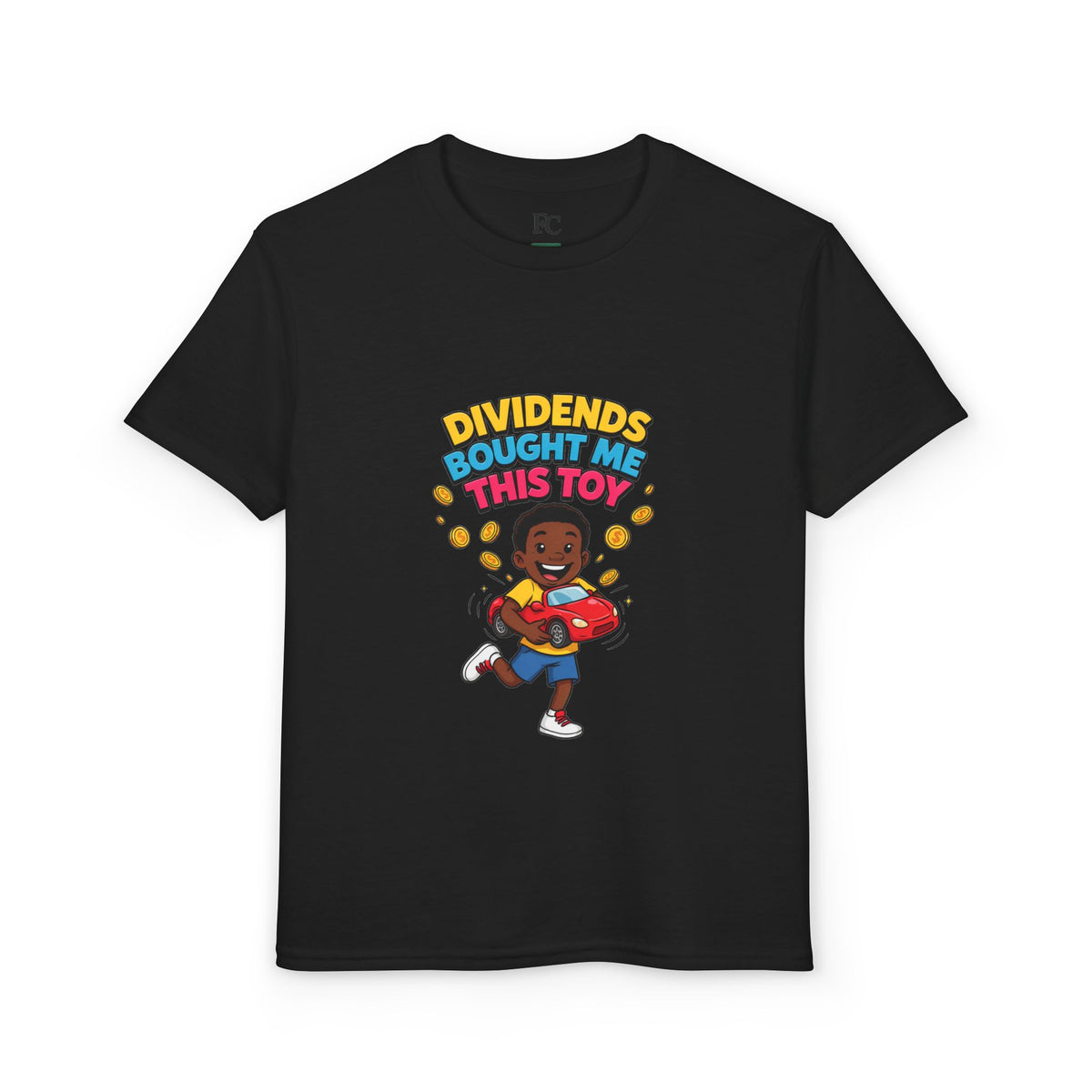 DIVIDENDS BOUGHT ME THIS TOY. Boys' Youth Tee | Funny Finance Kids Clothing