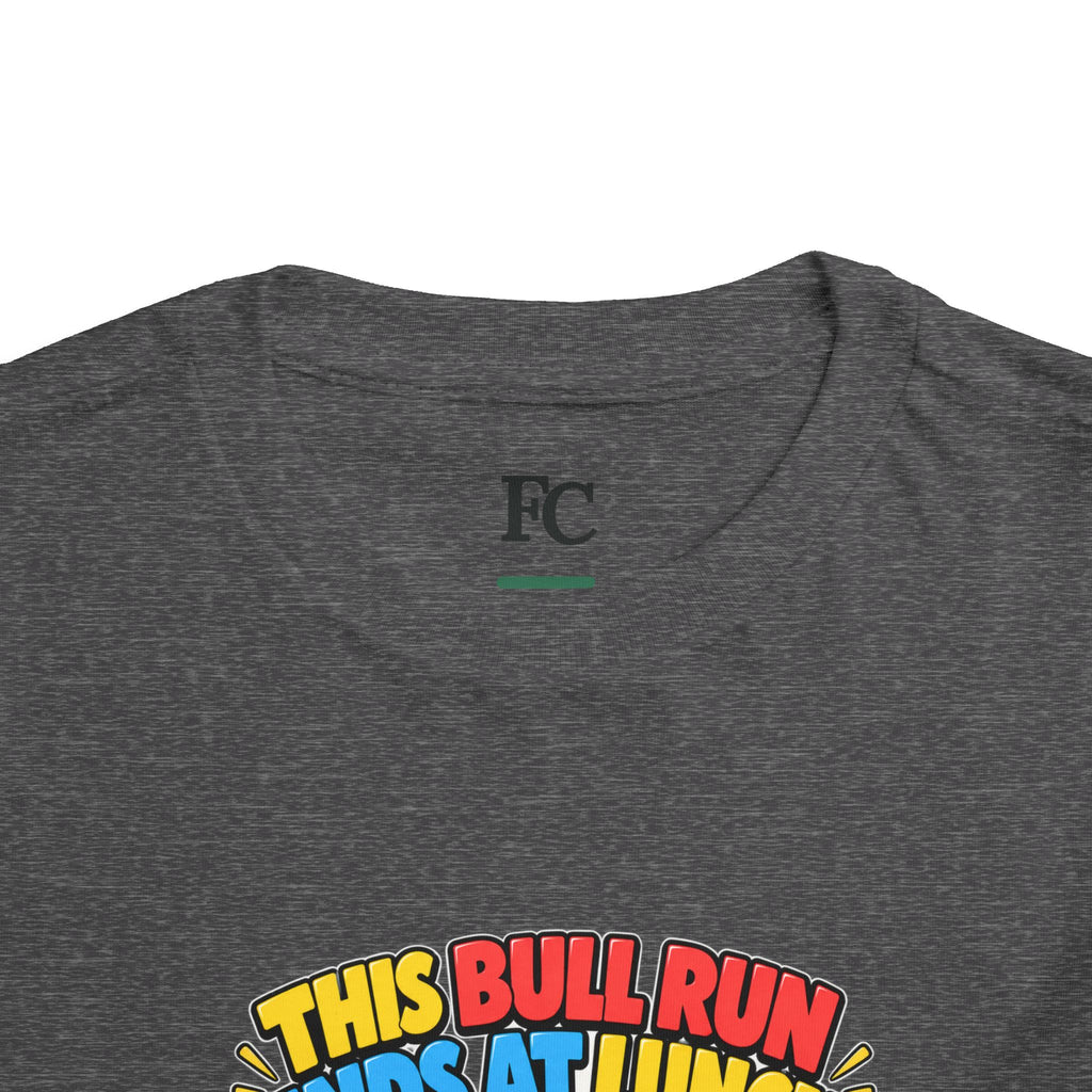 THIS BULL RUN ENDS AT LUNCH. Toddler Tee | Funny Finance Kids Clothing