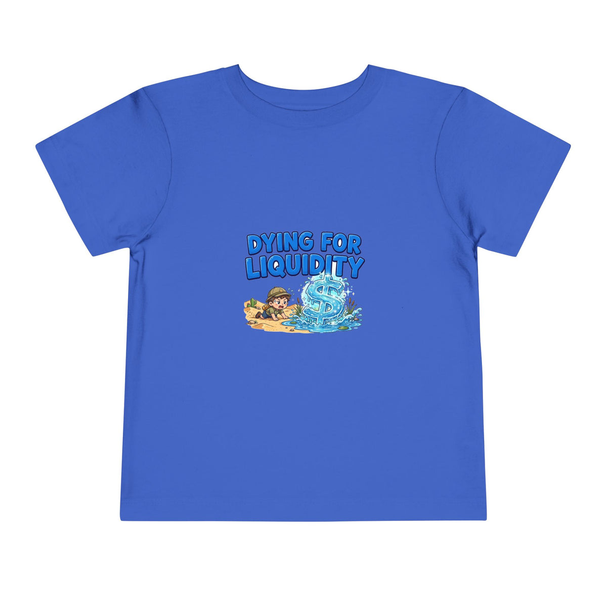 DYING FOR LIQUIDITY. Boys' Toddler Tee | Funny Finance Kids Clothing