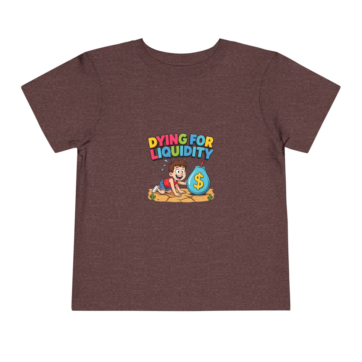 DYING FOR LIQUIDITY. Boys' Toddler Tee | Funny Finance Kids Clothing