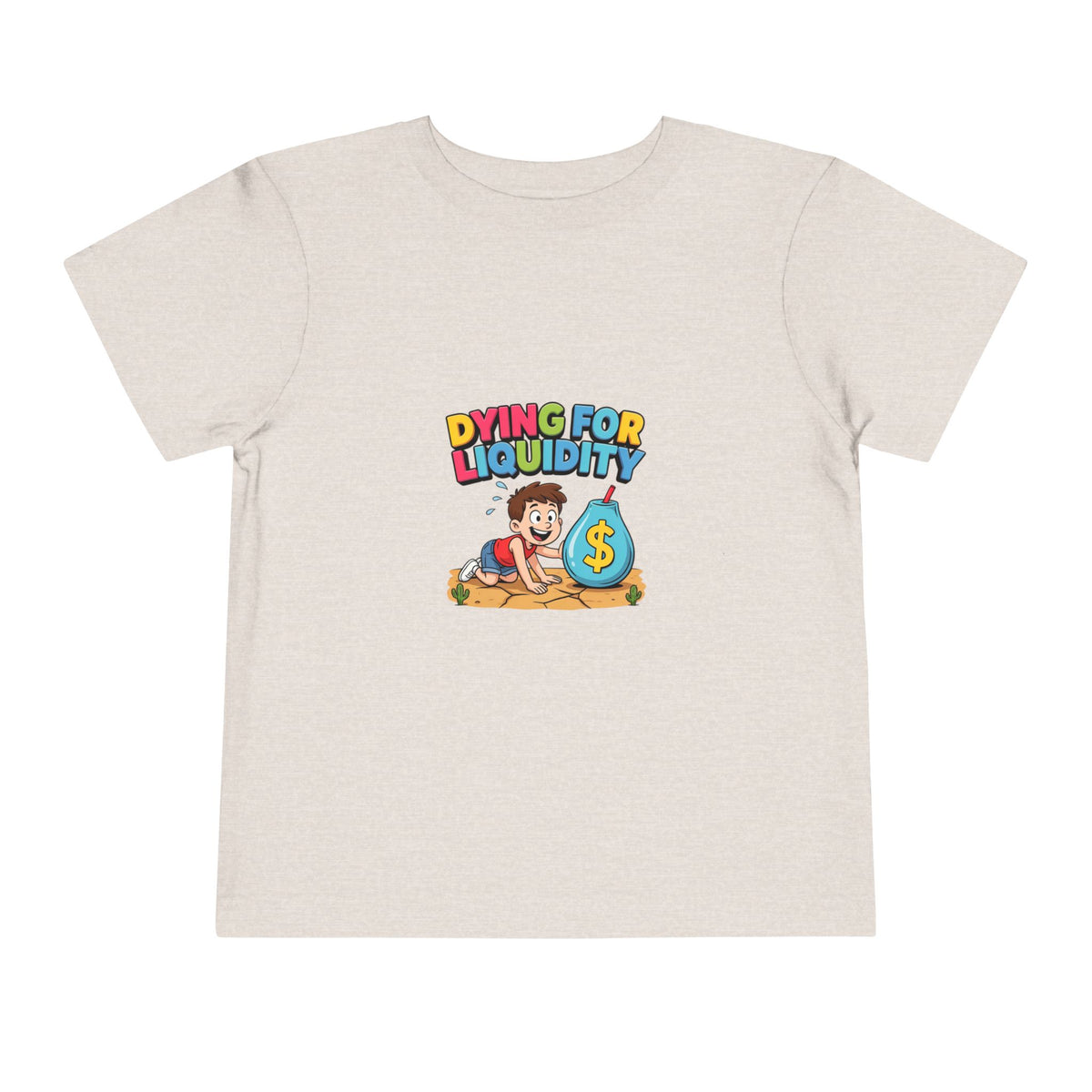 DYING FOR LIQUIDITY. Boys' Toddler Tee | Funny Finance Kids Clothing