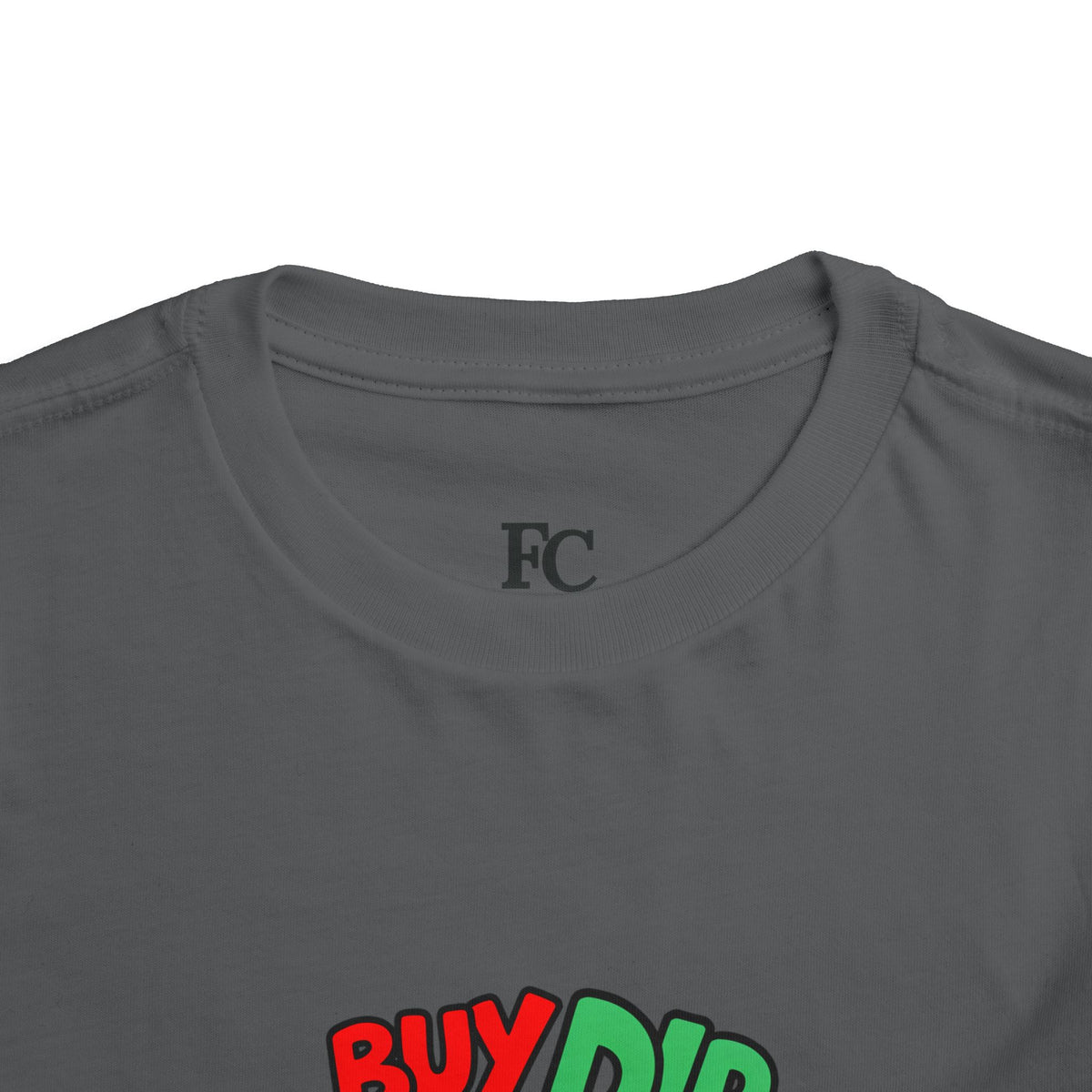 BUY THE DIP. Girls' Toddler Tee | Funny Finance Kids Clothing