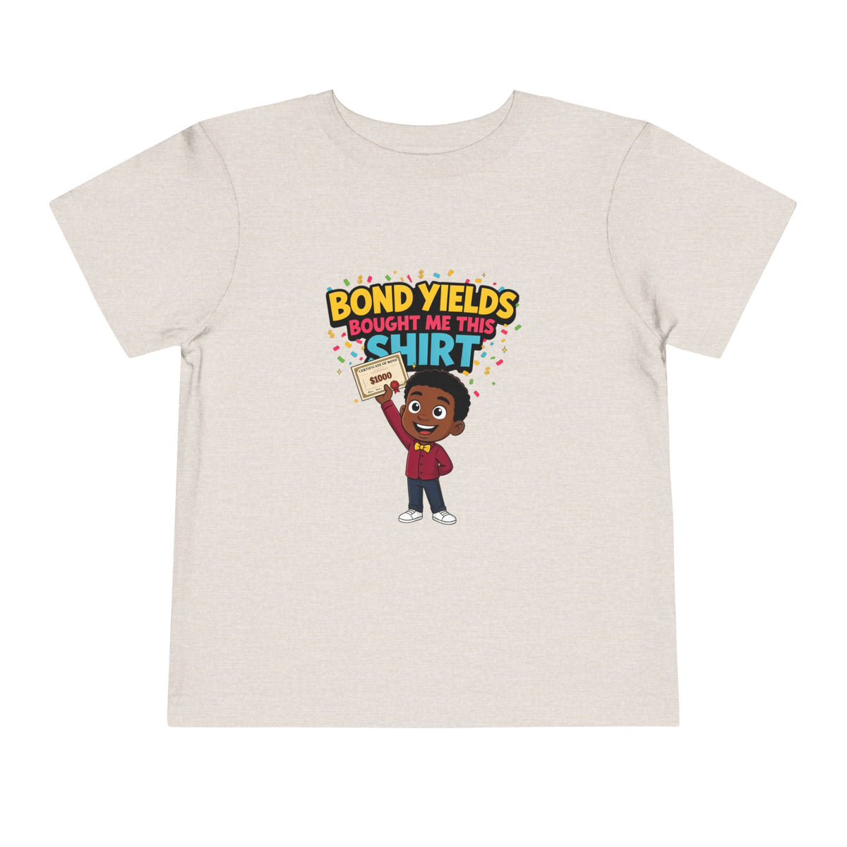 BOND YIELDS BOUGHT ME THIS SHIRT. Boys' Toddler Tee | Funny Finance Kids Clothing
