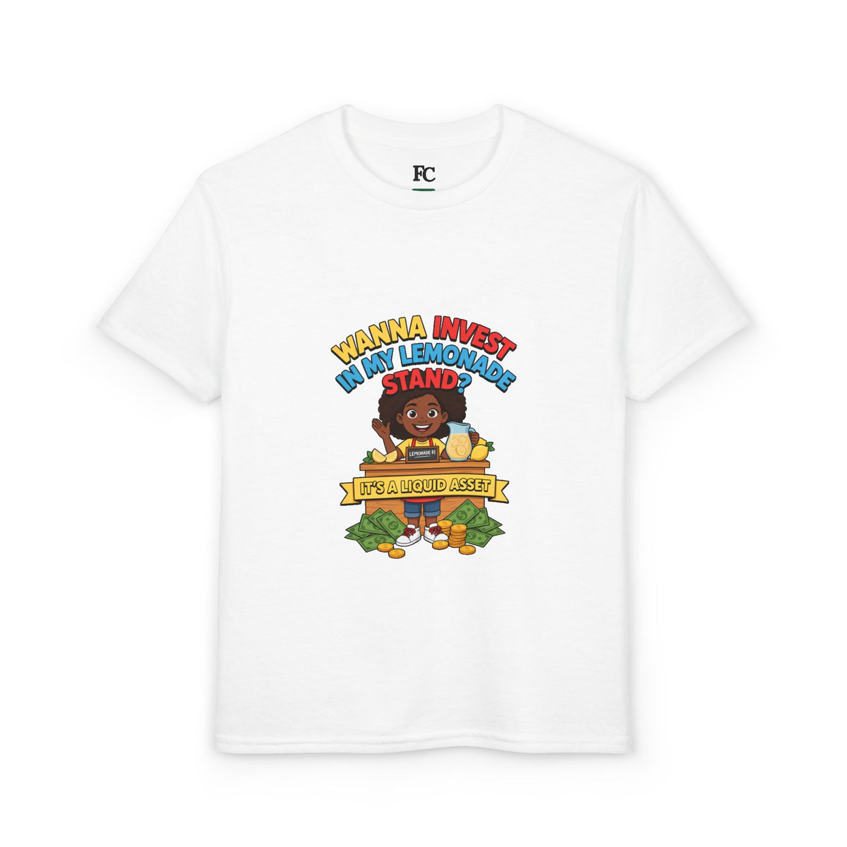 WANNA INVEST IN MY LEMONADE STAND? IT'S A LIQUID ASSET. Youth Tee | Funny Finance Kids Clothing. Youth Tee | Funny Finance Kids Clothing