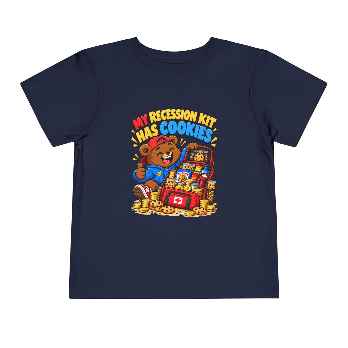 MY RECESSION KIT HAS COOKIES. Toddler Tee | Funny Finance Kids Clothing