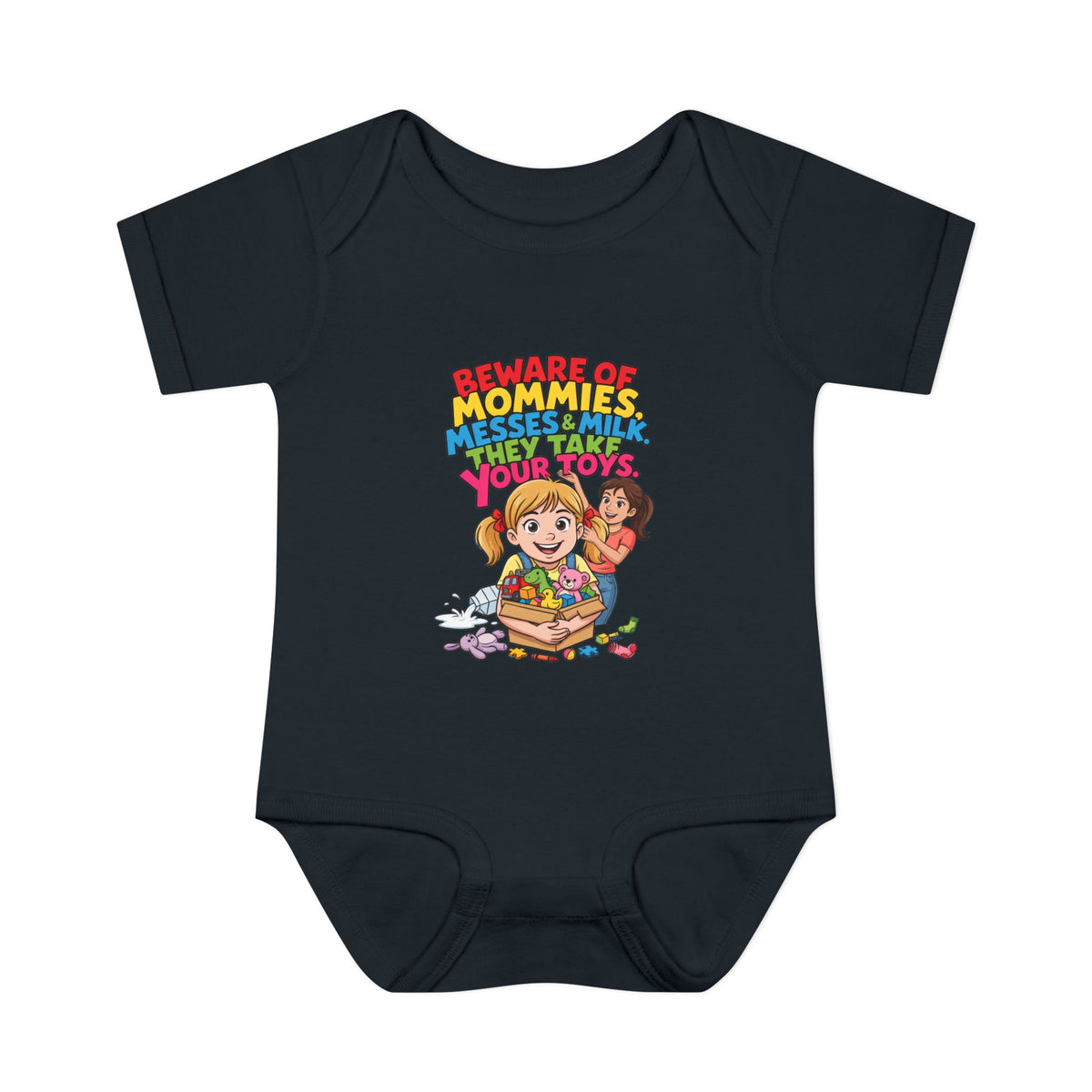 BEWARE OF MOMMIES, MESSES & MILK. THEY TAKE YOUR TOYS.. Girls' Baby Bodysuit | Funny Finance Kids Clothing