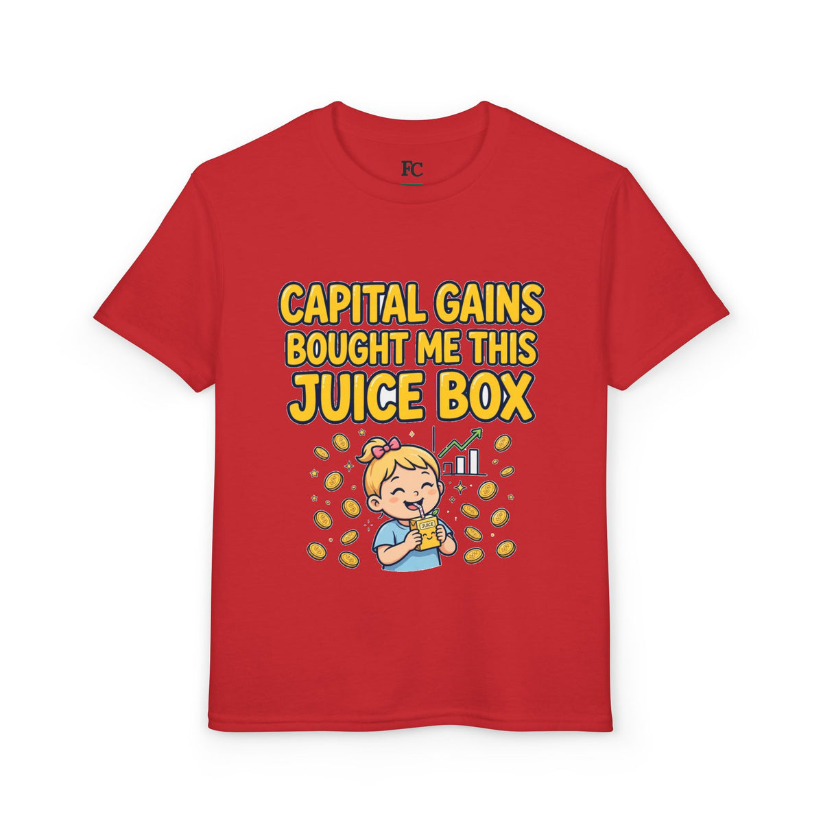 CAPITAL GAINS BOUGHT ME THIS JUICE BOX. Girls' Youth Tee | Funny Finance Kids Clothing