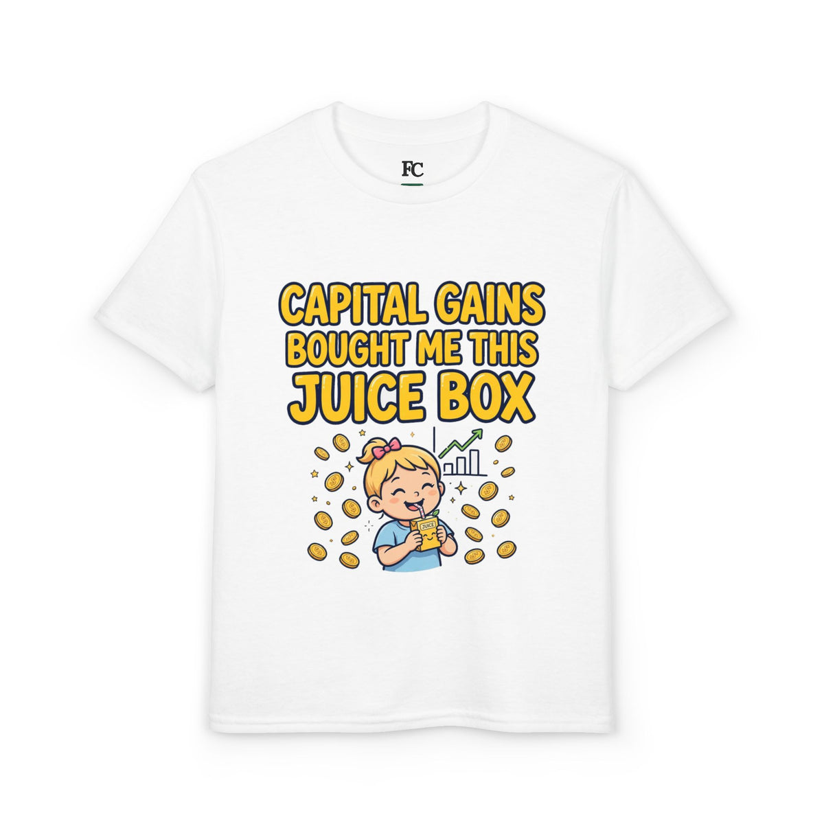 CAPITAL GAINS BOUGHT ME THIS JUICE BOX. Girls' Youth Tee | Funny Finance Kids Clothing