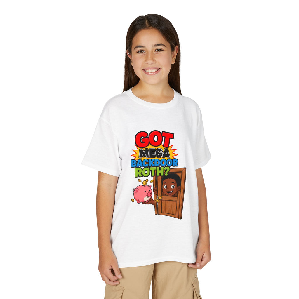 GOT MEGA BACKDOOR ROTH? Boys' Youth Tee | Funny Finance Kids Clothing