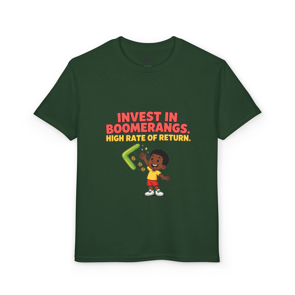 INVEST IN BOOMERANGS. HIGH RATE OF RETURN. Boys' Youth Tee | Funny Finance Kids Clothing