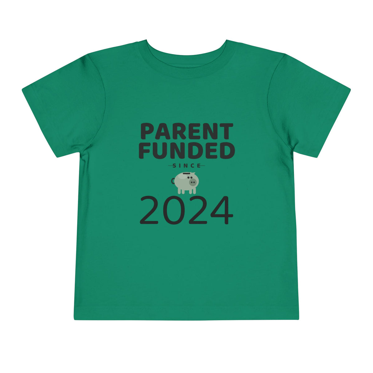 PARENT FUNDED SINCE [YEAR]. Toddler Tee | Personalized Funny Finance Kids Shirt