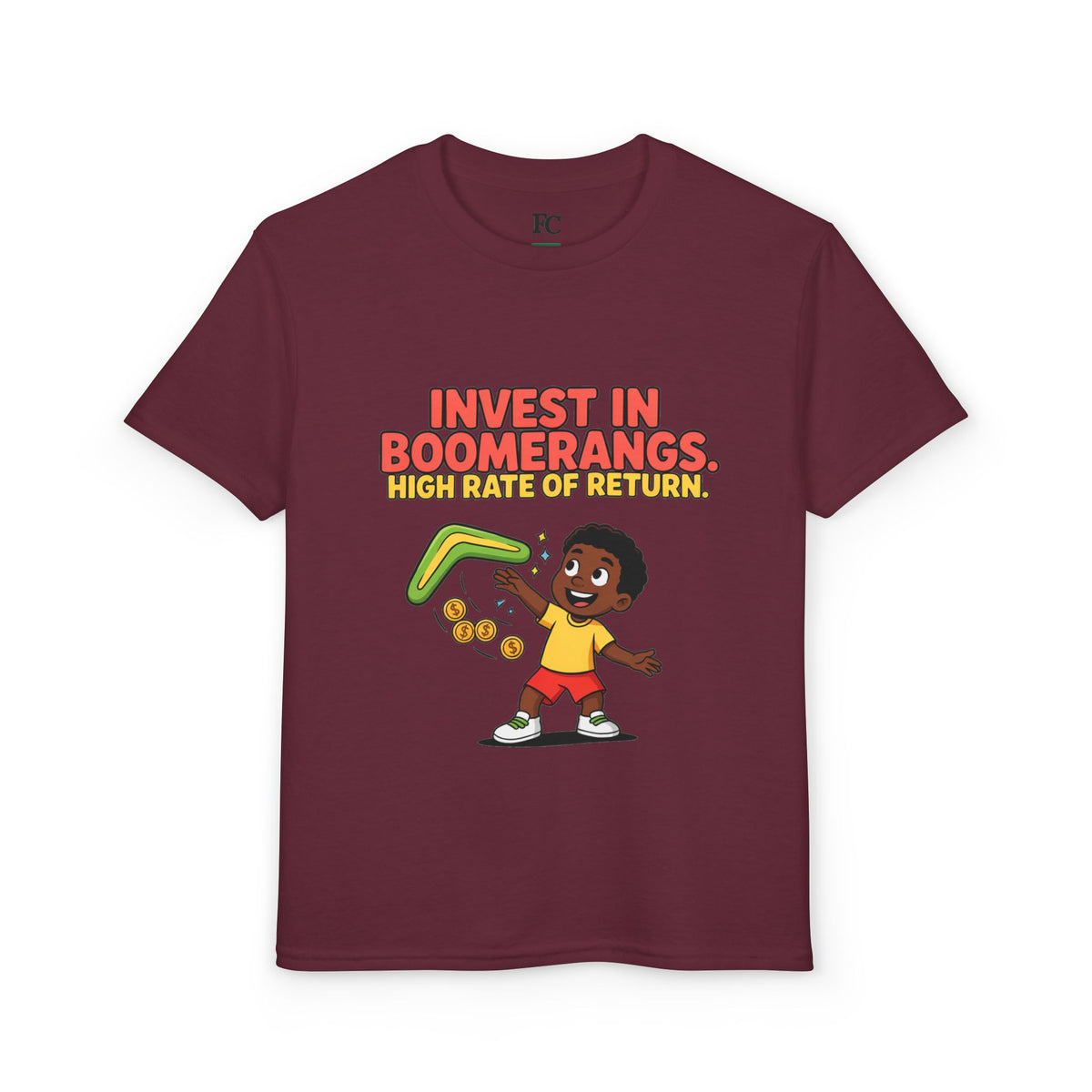 INVEST IN BOOMERANGS. HIGH RATE OF RETURN. Boys' Youth Tee | Funny Finance Kids Clothing
