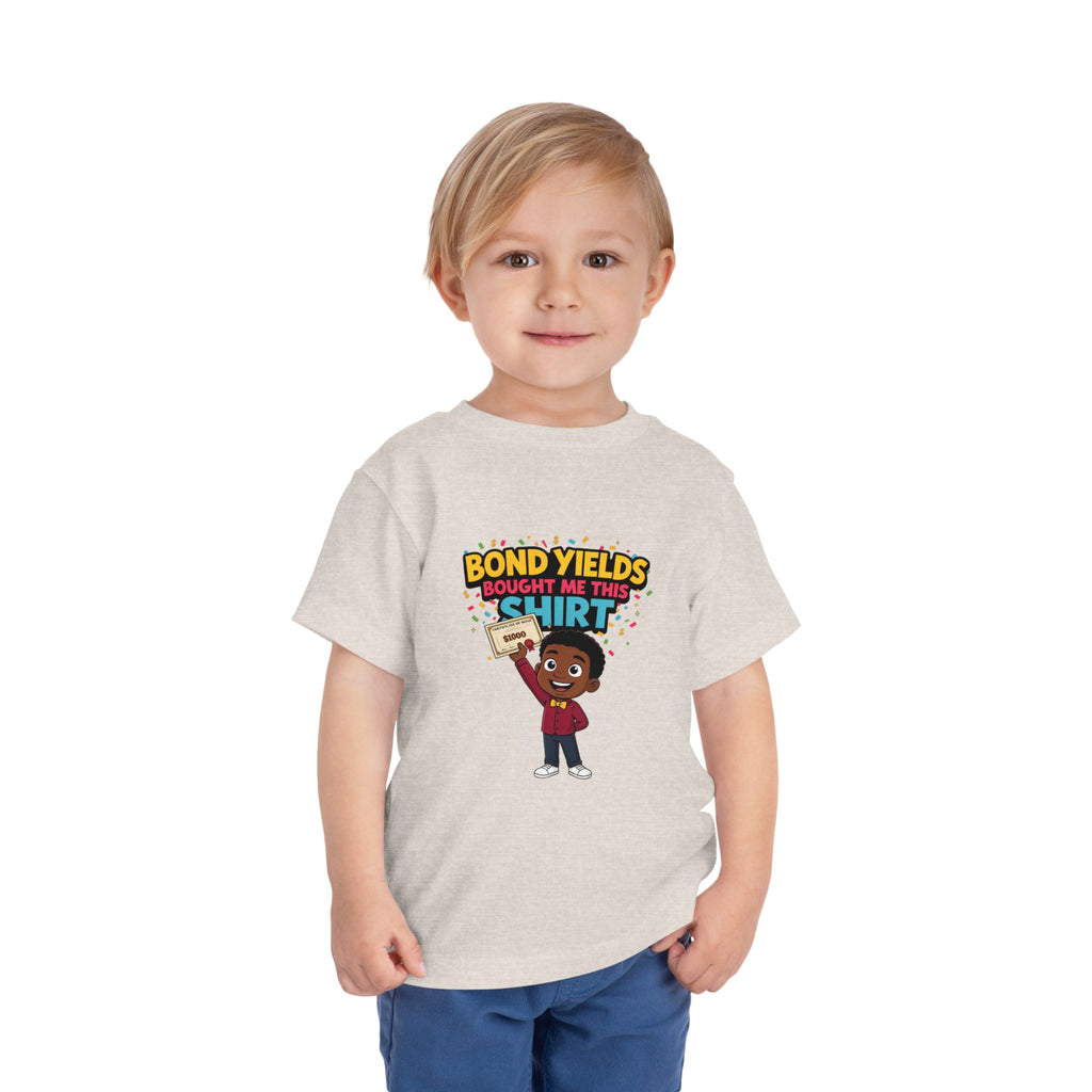 BOND YIELDS BOUGHT ME THIS SHIRT. Boys' Toddler Tee | Funny Finance Kids Clothing