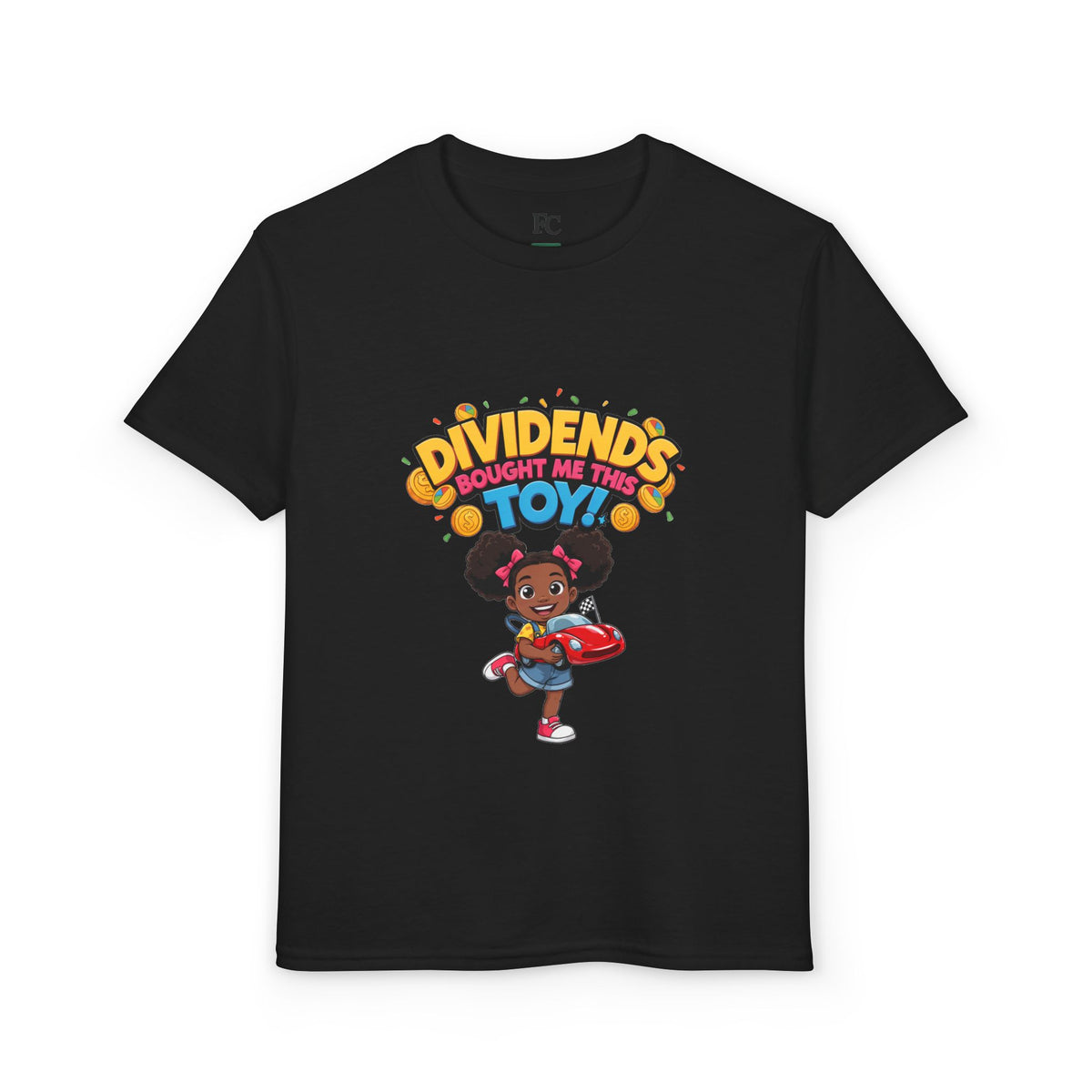 DIVIDENDS BOUGHT ME THIS TOY. Girls' Youth Tee | Funny Finance Kids Clothing