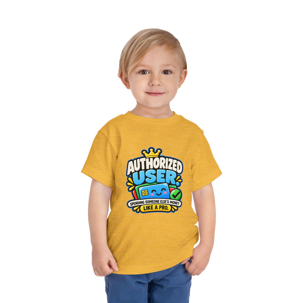 Authorized user? Girls' Toddler Tee | Funny Finance Kids Clothing